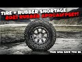Tire Supply Shortage - Automotive Supply Chain Problems Continue!