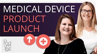 What materials do you need for a medical device launch