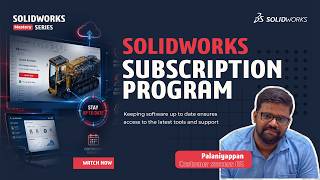 SOLIDWORKS Subscription Program Explained | Benefits, Updates & Support | EGS India
