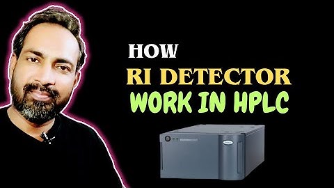REFRACTIVE INDEX DETECTOR IN HPLC EXPLAINED | RI DETECTOR