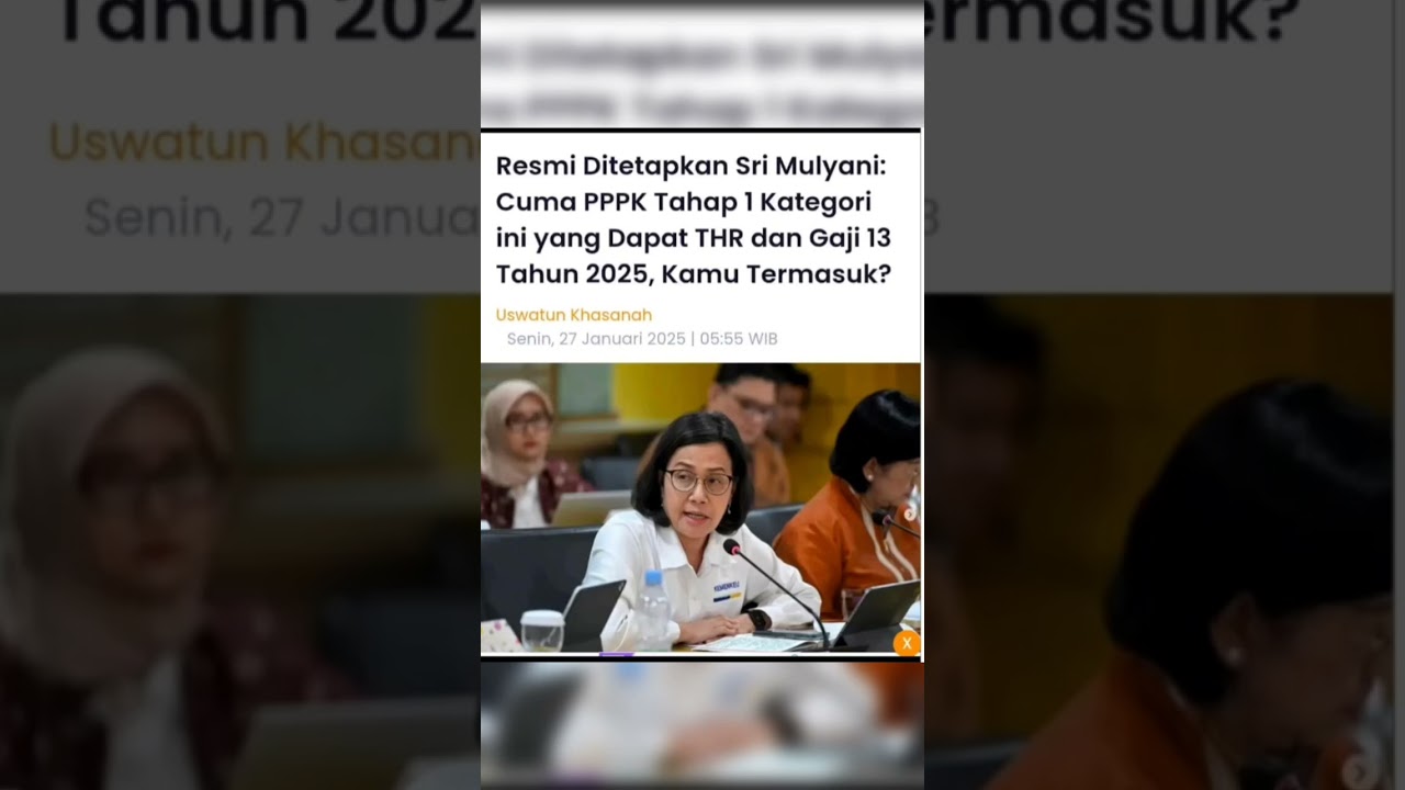 Resmi Sri Mulyani, tetapkan PPPK Tahdapat THR dan Gaji 13 