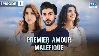 PREMIER AMOUR MALÉFIQUE - Épisode 1 - Serie Indienne en Francais