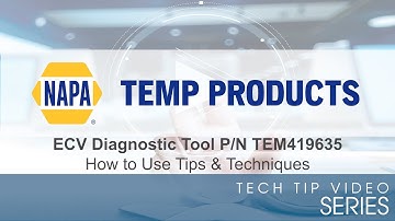 ECV Diagnostic Tool P/N TEM419635 –  How to use Tips & Techniques
