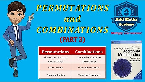 Permutations and Combinations Part 3
