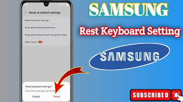 How To Reset Keyboard Settings On a Samsung Phone 