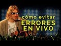 ¿Qué hacer si me equivoco tocando en vivo? El ejemplo de Kurt Cobain - ¡TIPS!