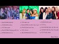 (PLAYLIST) Blackpink, Itzy & Everglow