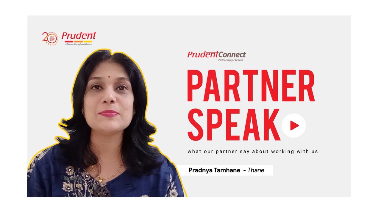 Prudent Partner Testimonial Ms.Pradanya Tamhane Thane YouTube