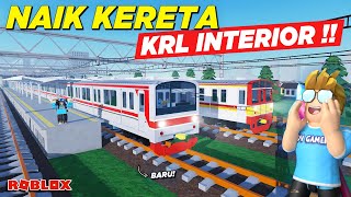 NYOBAIN KRL BARU DAN KERETA API FULL INTERIOR DI ROBLOX !! REVIEW GAME KAI - Roblox Indonesia