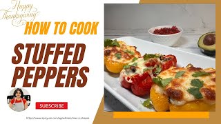 Thanksgiving special Easy Vegetarian Stuffed Peppers #trending #thanksgiving #vegetarian #pepper