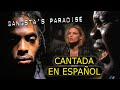 ¿Cómo sonaría &quot;GANGSTA&#39;S PARADISE — COOLIO&quot; en Español? (Cover Latino) Adaptación / Fandub