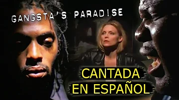 ¿Cómo sonaría "GANGSTA'S PARADISE — COOLIO" en Español? (Cover Latino) Adaptación / Fandub