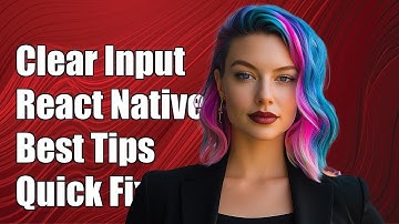How to Clear React Native TextInput: Solutions and Best Practices