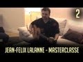 Capture de la vidéo Jean-Felix Lalanne - Masterclasse - Partie 2