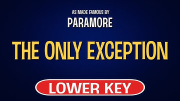 Paramore - The Only Exception | Karaoke Lower Key