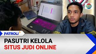Pasangan Suami Istri Kelola Situs Judi Daring I Patroli