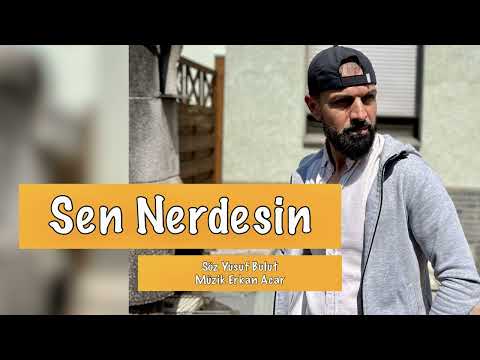 Erkan Acar - Sen Nerdesin