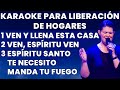 Karaoke   ven y llena esta casa  ven espritu ven  espritu santo te necesito 