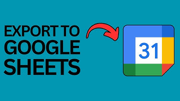 How to Export Google Calendar to Google Sheets?