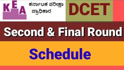 DCET Second & Final Round Schedule