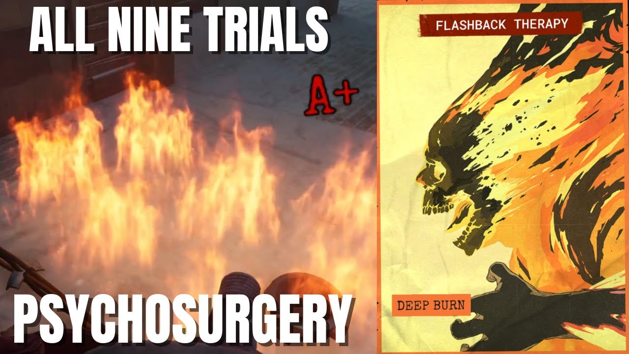 Outlast Trials - ALL 9 TRIALS - Deep Burn Flashback