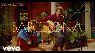 Jonah Kagen - Barcelona (Acoustic Video)