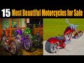15 Must-Beautiful Motorcycles for Sale in 2025 | Classic, Custom & Rare Bikes