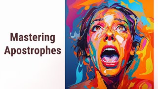 Mastering Apostrophes: Correcting Common Errors