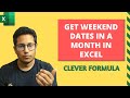 Extract Weekend Dates for Any Month in Excel (Clever Formula)