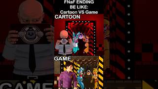 FNaF Ending In A Nutshell: GAME VS CARTOON | FNaF 2 Movie MEME