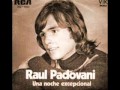 RAUL PADOVANI - ME VENGARE