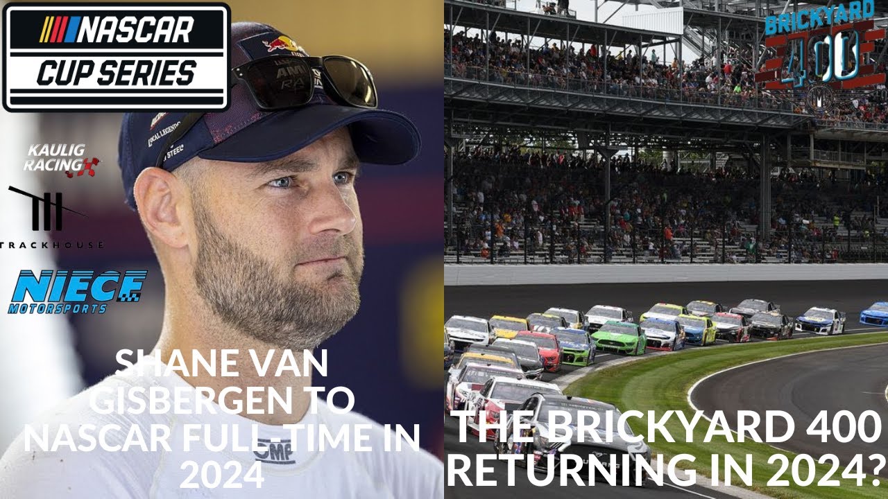 Shane Van Gisbergen To NASCAR FullTime In 2024 The Brickyard 400