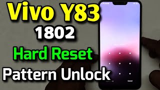 Vivo Y83 (1802) Hard Reset or Pattern Unlock Easy Trick With Keys screenshot 1