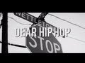Bizzle - Dear Hip Hop (Official Video)