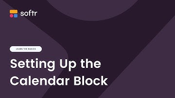 Setting Up the Calendar Block