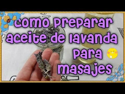 Cómo hacer aceite esencial de lavanda