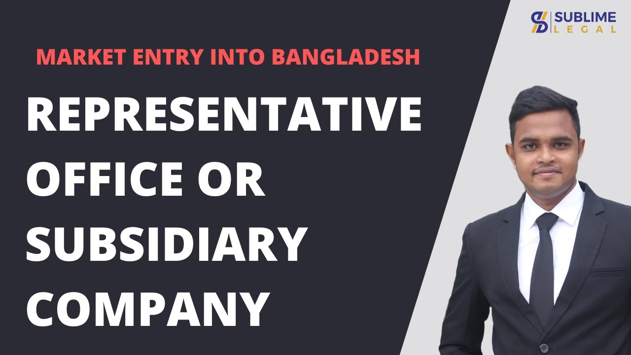How to register a Subsidiary Company or Branch Office in Bangladesh