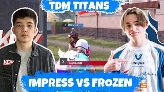 FROZEN VS IMPRESS! БИТВА TDM ТИТАНОВ! ИМПРЕСС ЗАСТАВИЛ ФРОЗЕНА ЛИВНУТЬ! КТО СИЛЬНЕЙШИЙ В ТДМ МИРЕ?