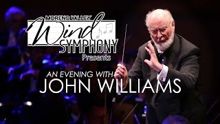 Moreno Valley Wind Symphony "An Evening with John Williams"