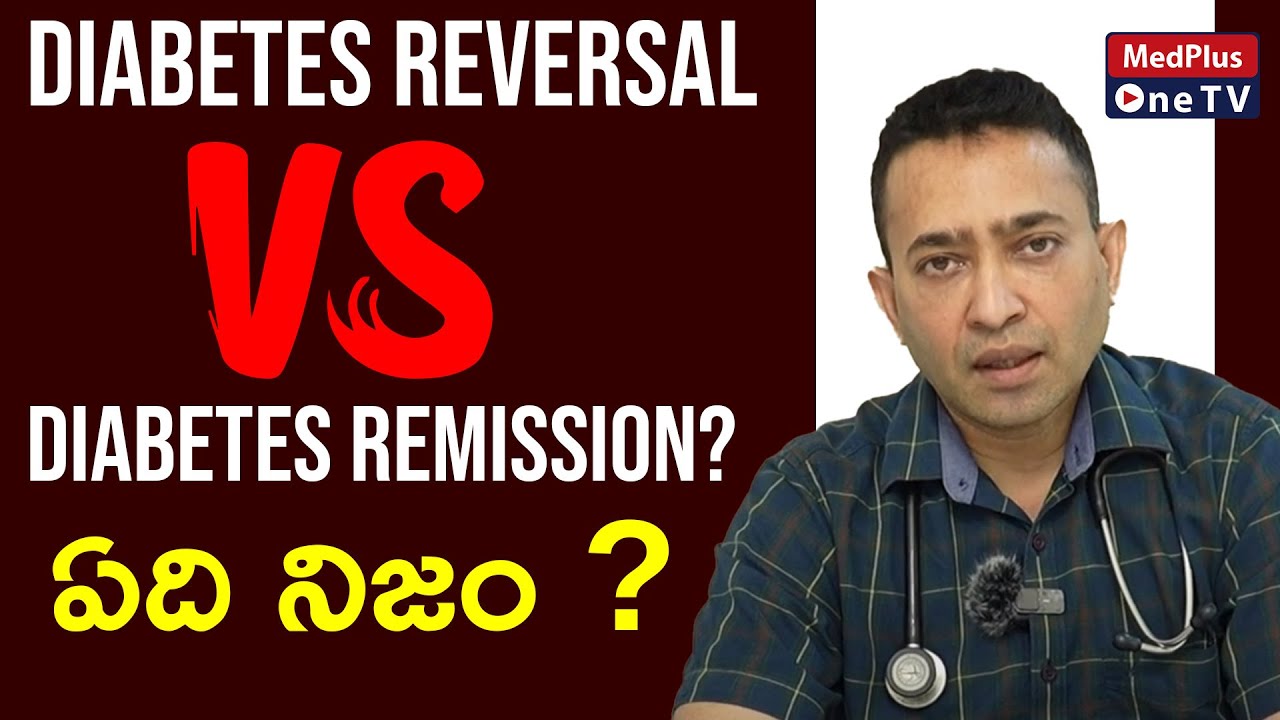 Diabetes Reversal Vs Diabetes Remission? | Dr.Dilip Gude @MedPlusONETV ...