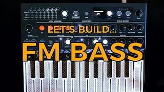 Arturia Microfreak - Let's Build... an FM Bass!
