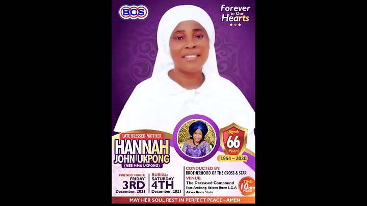 LATE BLESSED MOTHER HANNAH JOHN UKPONG