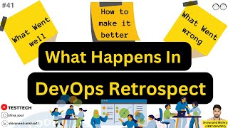 What happens in Devops Retrospect | AWS | DevOps | Cloud | SDET | Tech  overview | QA Community