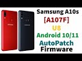 Samsung A10s [A107F] U8 Android 10/11 AutoPath Firmware NG Fix Permanently