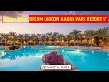 DREAM LAGOON & AQUA PARK RESORT 5* - ОБЗОР ОТЕЛЯ ОТ ТУРАГЕНТА - 2021