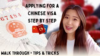 Easily Apply for a Chinese Visa With These Simple Steps! | Walk Through From Start to End [4K]