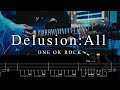 【TAB】ONE OK ROCK - Delusion:All Guitar Cover
