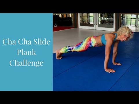 Cha Cha Slide Plank Challenge