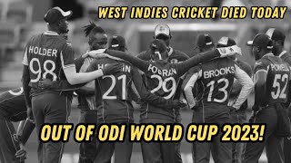 ICC World Cup Qualifiers 2023 | West Indies out of World Cup 2023 | West Indies