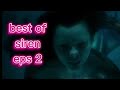 best of siren eps 2